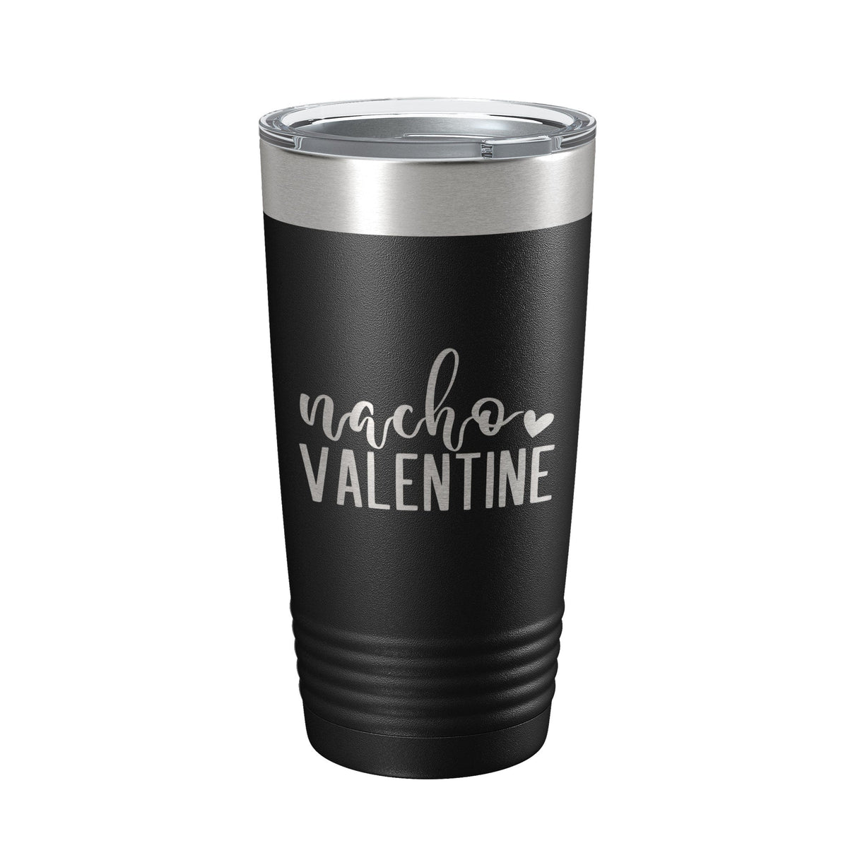 Nacho Valentine Tumbler Not Your Valentine Funny Valentine's Day Travel Mug Insulated Laser Engraved Coffee Cup 20 oz-5