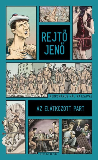 Rejtő Jenő: Az elátkozott part (regény)