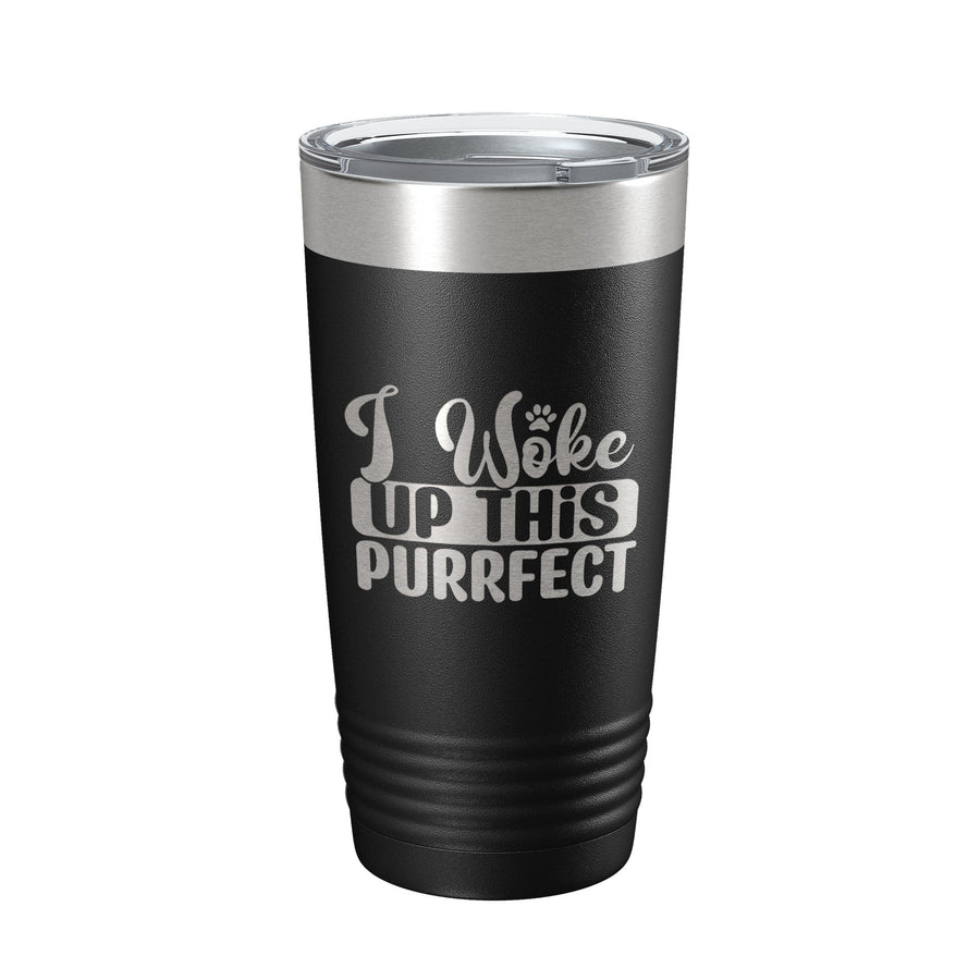 I Woke Up This Purrfect Tumbler Travel Mug Funny Cat Lover Gift Insulated Laser Engraved Coffee Cup 20 oz